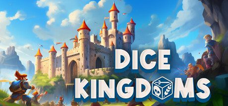 骰子王国/Dice Kingdoms（v1.0.4）