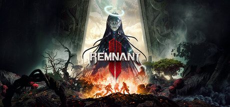 遗迹2/Remnant II（更新至V453.438Fix）
