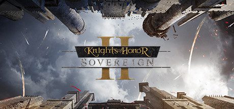 荣誉骑士2：君主/Knights of Honor II: Sovereign（更新至Build.20268462）