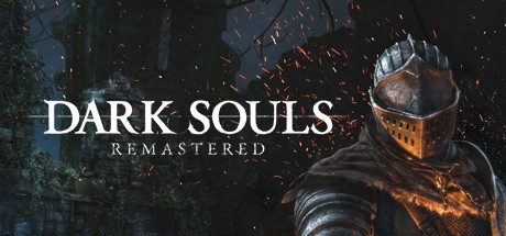黑暗之魂：重制版/DARK SOULS: Remastered（v1.04）