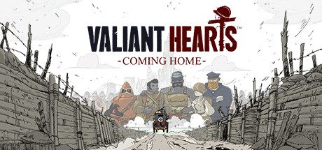 勇敢的心：叶落归根/Valiant Hearts: Coming Home（v1.0.1）+DLC
