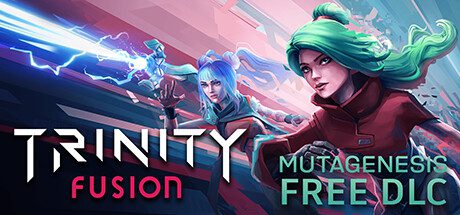 三体融合/Trinity Fusion（更新至v20241114）
