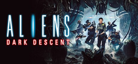 异形：坠入黑暗/Aliens: Dark Descent（更新至v129578）