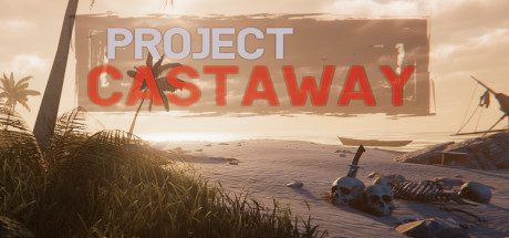 漂流计划/Project Castaway（更新至Build.16510054）