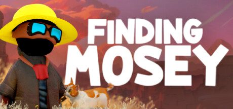 寻找莫西/Finding Mosey