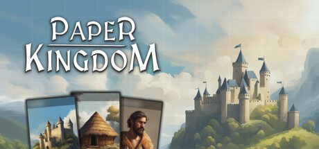 纸上王国/Paper Kingdom（Build.15781074）英文版