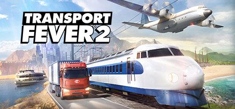 狂热运输2数字豪华版/Transport Fever 2 Deluxe Edition（更新至v35924）