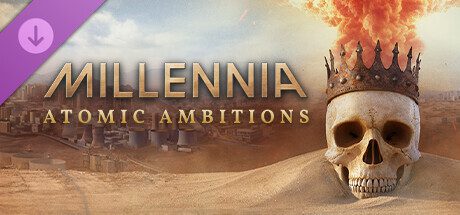 诸千年/Millennia（更新至v1.0.23492）