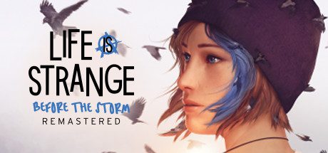 奇异人生：风暴前夕重制版/Life is Strange: Before the Storm Remastered（Build.11258280）