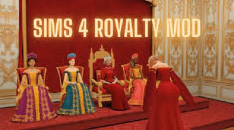 《模拟人生4》皇室模组/Royalty Mod（更新至V3.6适配本体v1.120）