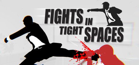 狭间格斗/Fights in Tight Spaces（更新至v1.2.11599）