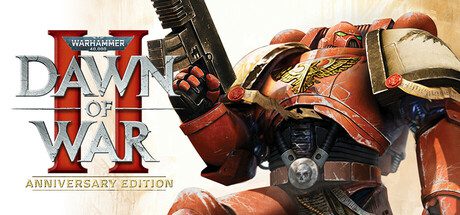 战锤40K：战争黎明2-大师收藏版/Warhammer 40000 Dawn of War II- Anniversary Edition（V3.19.1.10235）