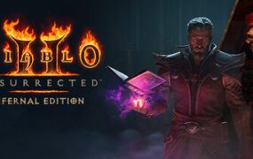暗黑破坏神2重制版 – 终极包/Diablo II: Resurrected – Infernal Edition（更新至v3.2.92777）