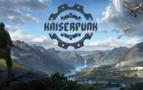凯撒朋克/Kaiserpunk（更新至v1.01.021）
