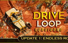 驾战循环：幸存者/Driveloop: Survivors（Build.18390455）