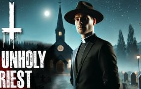 亵渎牧师/The Unholy Priest（Build.18374325）