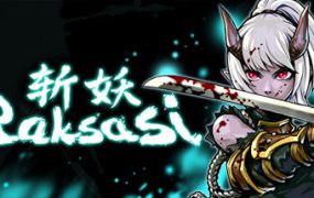 斩妖Raksasi/Devil Slayer Raksasi（v1.5.13）