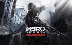 地铁2033/Metro 2033 Exodus