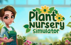 植物苗圃模拟器/Plant Nursery Simulator（v0.5.0）