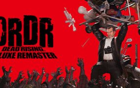 丧尸围城 重制版/Dead Rising Deluxe Remaster（Build.19664981）