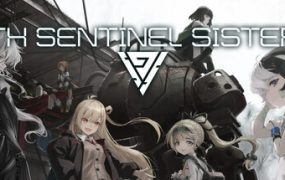 第九哨兵姐妹/9th Sentinel Sisters（更新至v1.2.0）