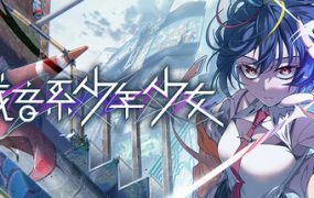 残音系少年少女/Type-NOISE: Shonen Shojo（更新至v1.0.3）