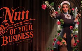 暗罪圣徒/Nun of your Business（Build.20375554）
