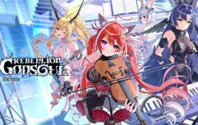 叛逆神魂GODSOUL：觉醒/Rebellion GODSOUL: Awakening（更新至v1.86）