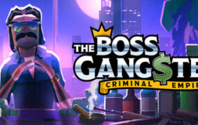 黑手党：夜笙歌/The Boss Gangsters : Nightlife（更新至Build.23388141）