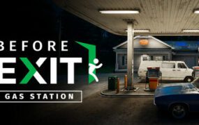 离场前：加油站/Before Exit Gas Station Midnight