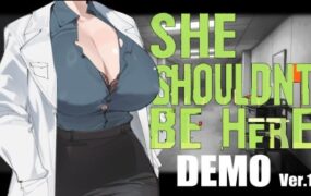 她本不该在这里/SHE SHOULDN’T BE HERE（v0.1）